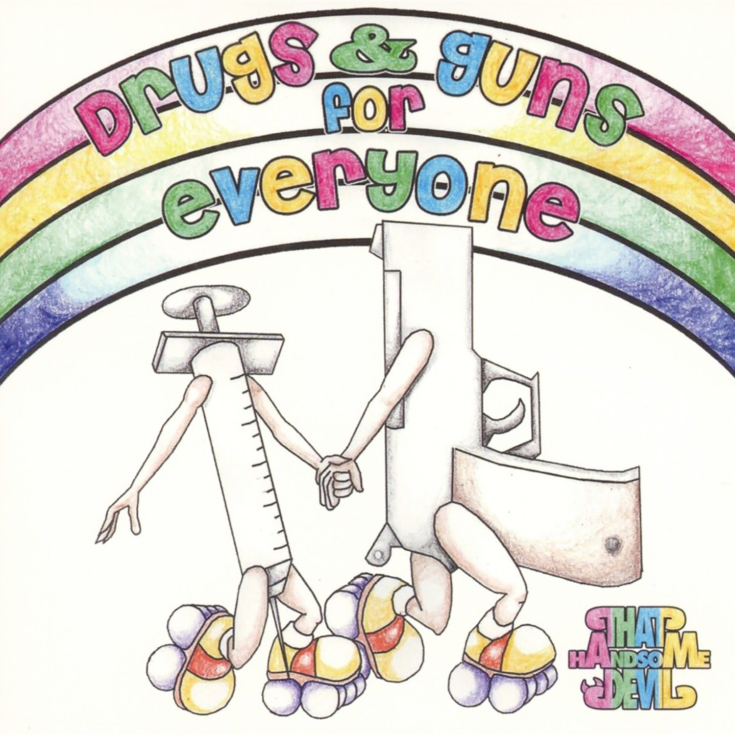 the cover of That Handsome Devil album 'Drugs & Guns For Everyone'